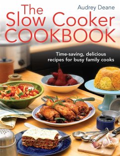 The Slow Cooker Cookbook - Deane, Audrey