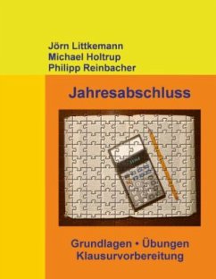 Jahresabschluss - Littkemann, Jörn; Holtrup, Michael; Reinbacher, Philipp