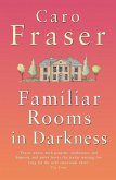 Familiar Rooms in Darkness (eBook, ePUB)