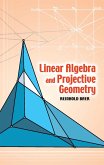 Linear Algebra and Projective Geometry (eBook, ePUB)