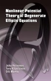 Nonlinear Potential Theory of Degenerate Elliptic Equations (eBook, ePUB)