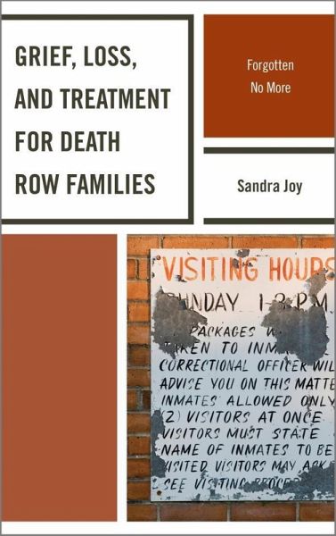 Grief, Loss, and Treatment for Death Row Families (eBook, ePUB)