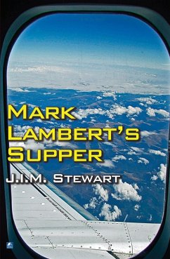 Mark Lambert's Supper (eBook, ePUB) - Stewart, J. I. M.