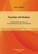 Forschen mit Kindern:... - Bild 1