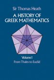 A History of Greek Mathematics, Volume I (eBook, ePUB)