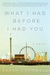 What I Had Before I Had You (eBook,... - Bild 1