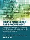Definitive Guide to Supply Management and Procurement, The (eBook, PDF)