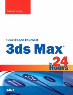 3ds Max in 24 Hours, Sams Teach Yourself (eBook, PDF) - Jones Stewart