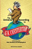 The Universe According to G. K. Chesterton (eBook, ePUB)