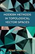 Modern Methods in Topological Vector... - Bild 1