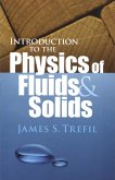 Introduction to the Physics of Fluids and Solids (eBook, ePUB)