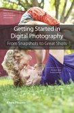 Getting Started in Digital Photography (eBook, PDF)