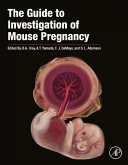 The Guide to Investigation of Mouse Pregnancy (eBook, ePUB)