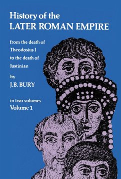 History of the Later Roman Empire, Vol. 1 (eBook, ePUB) - Bury, J. B.