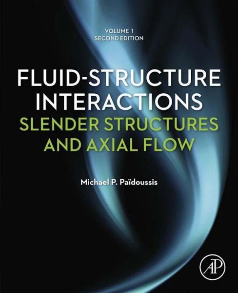 Fluid-Structure Interactions (eBook, ePUB) Fluid-Structure Interactions (eBook, ePUB)