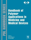 Handbook of Polymer Applications in Medicine and Medical Devices (eBook, ePUB)