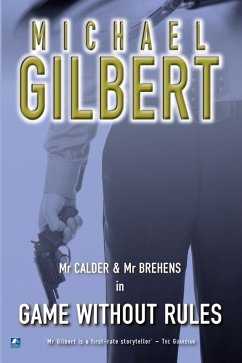 Game Without Rules (eBook, ePUB) - Gilbert, Michael