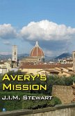 Avery's Mission (eBook, ePUB) Avery's Mission (eBook, ePUB)
