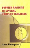 Fourier Analysis in Several Complex Variables (eBook, ePUB)
