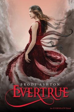 Evertrue (eBook, ePUB) - Ashton, Brodi