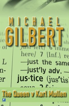 The Queen Against Karl Mullen (eBook, ePUB) - Gilbert, Michael