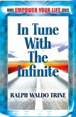 In Tune with the Infinite (eBook, ePUB)