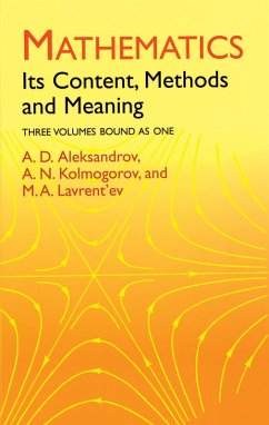 Mathematics (eBook, ePUB) - Aleksandrov, A. D.; Kolmogorov, A. N.; Lavrent'Ev, M. A.