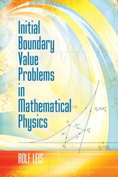 Initial Boundary Value Problems in Mathematical Physics (eBook, ePUB) - Leis, Rolf