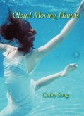Cloud Moving Hands (eBook, ePUB)