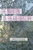 The Invention of the Kaleidoscope (eBook, ePUB)
