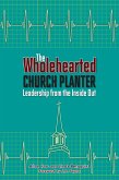Wholehearted Church Planter (eBook, ePUB)