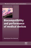 Biocompatibility and Performance of Medical Devices (eBook, ePUB)
