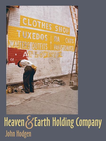 Heaven & Earth Holding Company (eBook, ePUB) Heaven & Earth Holding Company (eBook, ePUB)
