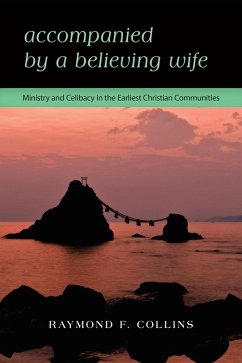 Accompanied by a Believing Wife (eBook, ePUB) - Collins, Raymond F.