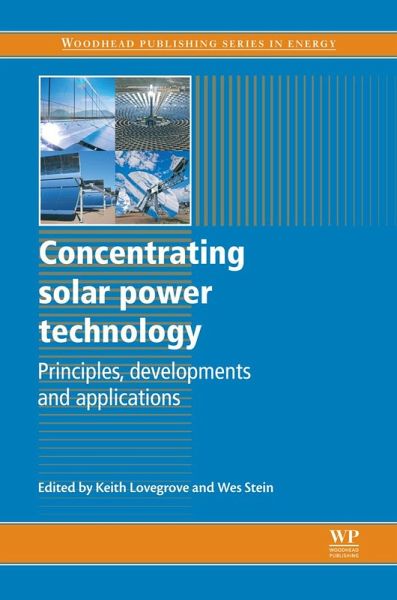 Concentrating Solar Power Technology (eBook, ePUB) Concentrating Solar Power Technology (eBook, ePUB)