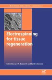 Electrospinning for Tissue Regeneration (eBook, ePUB)