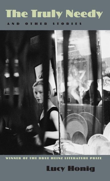 The Truly Needy And Other Stories (eBook, ePUB) The Truly Needy And Other Stories (eBook, ePUB)