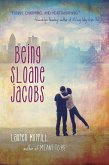 Being Sloane Jacobs (eBook, ePUB)
