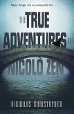 The True Adventures of Nicolo Zen (eBook, ePUB)