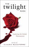 The Twilight Saga (eBook, ePUB) The Twilight Saga (eBook, ePUB)