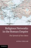 Religious Networks in the Roman Empire (eBook, PDF)