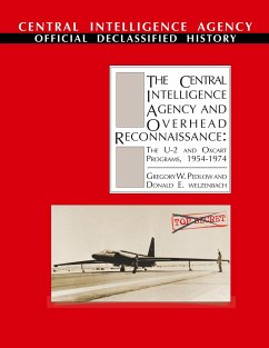 The Central Intelligence Agency and Overhead Reconnaissance