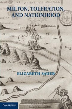 Milton, Toleration, and Nationhood (eBook, PDF) - Sauer, Elizabeth