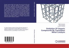 Oxidation Of Organic Compounds By Tranisation Metal Catalysis