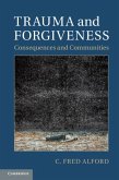 Trauma and Forgiveness (eBook, PDF)