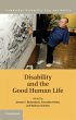 Disability and the Good Human Life... - Bild 1