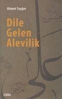 Dile Gelen Alevilik - Tasgin, Ahmet