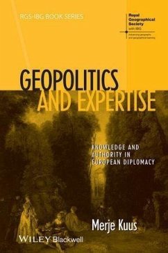 Geopolitics and Expertise (eBook, ePUB) - Kuus, Merje