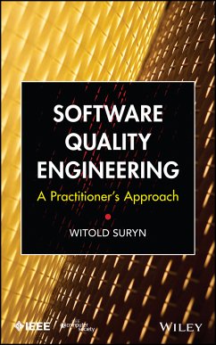 Software Quality Engineering (eBook, PDF) - Suryn, Witold
