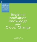 Regional Innovation, Knowledge and Global Change (eBook, ePUB) Regional Innovation, Knowledge and Global Change (eBook, ePUB)